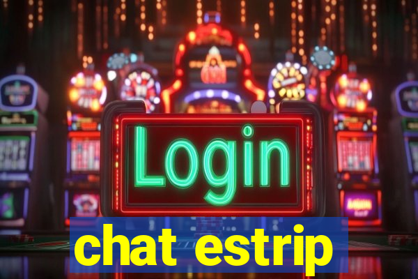 chat estrip